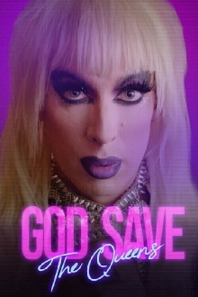 God Save the Queens Trailer