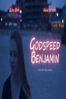 Godspeed Benjamin Trailer
