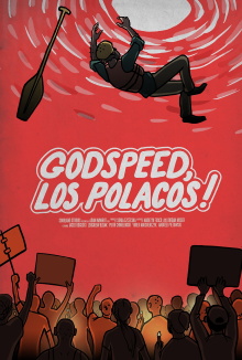 Godspeed, Los Polacos! Trailer