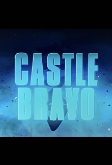 Godzilla: King of the Monsters- Castle Bravo Trailer