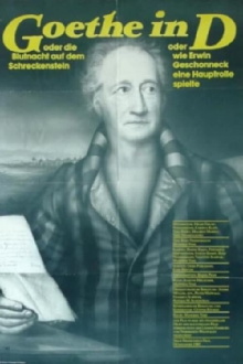 Goethe in D. oder Die Blutnacht auf dem Schreckenstein oder Wie Erwin Geschonneck eine Hauptrolle spielt Trailer