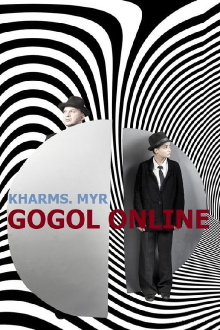 Gogol online: Kharms. Myr Trailer