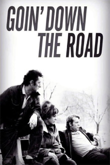 Goin' Down the Road Trailer