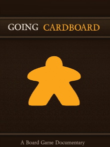 Going Cardboard: A Board Game Documentary Trailer