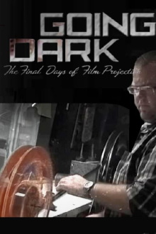 Going Dark: The Final Days of Film Projection Trailer