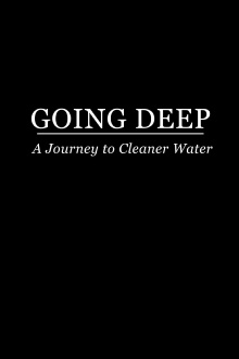 Going Deep: A Journey to Cleaner Water Trailer
