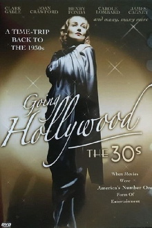 Going Hollywood: The '30s Trailer