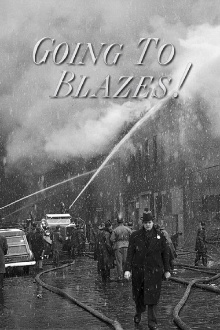 Going to Blazes! Trailer