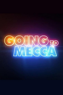 Going to Mecca Trailer