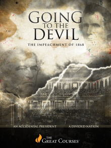 Going to the Devil: The Impeachment of 1869 Trailer