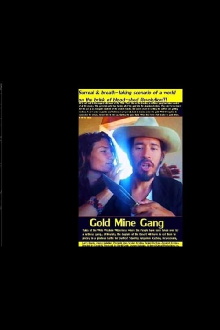 Gold Mine Gang Trailer