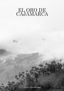 Gold of Cajamarca Trailer