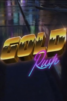 Gold Rush Trailer