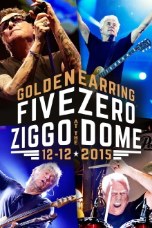 Golden Earring - Five Zero at the Ziggo Dome Trailer