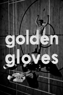Golden Gloves Trailer