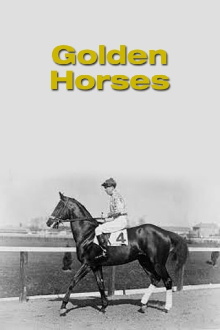 Golden Horses Trailer