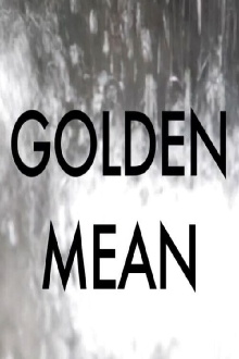 Golden Mean Trailer