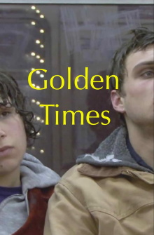 Golden Times Trailer