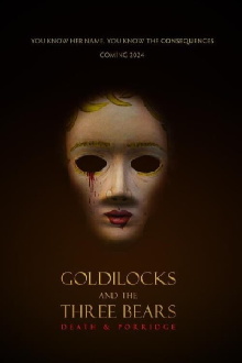 Goldilocks and the Three Bears: Death & Porridge Trailer