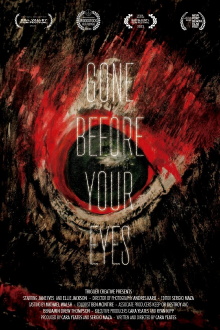 Gone Before Your Eyes Trailer