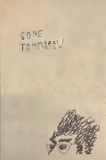 Gone Tomorrow Trailer