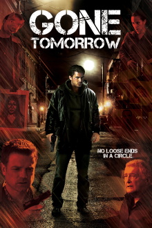 Gone Tomorrow Trailer