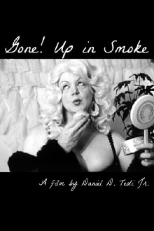 Gone! Up in Smoke Trailer
