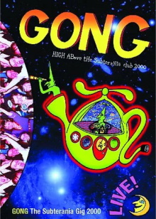 Gong High Above The Subterranean Club Trailer