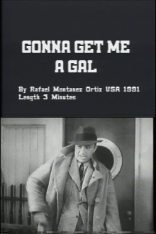 Gonna Get Me a Gal Trailer