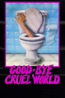 Good-bye Cruel World Trailer
