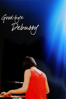 Good-bye Debussy Trailer
