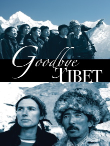 Good Bye Tibet Trailer