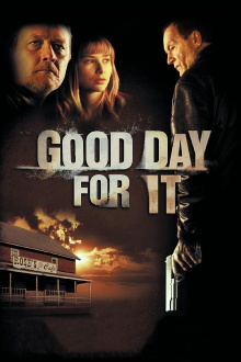 Good Day for It Trailer