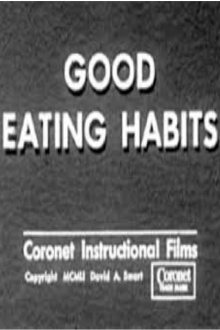 Good Eating Habits Trailer