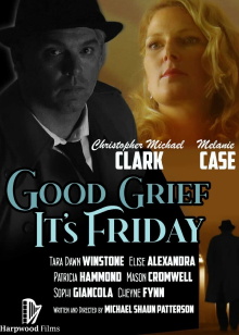 Good Grief It's Friday Trailer