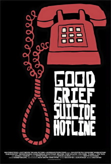 Good Grief Suicide Hotline Trailer