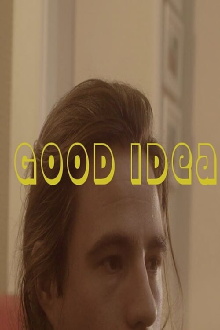 Good Idea Trailer