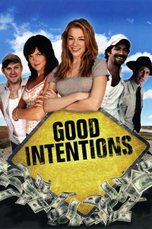 Good Intentions Trailer