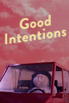 Good Intentions Trailer