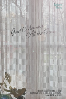 Good Morning All the Same Trailer