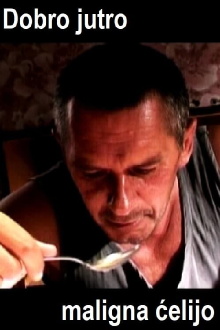 Good Morning Malignant Cell Trailer