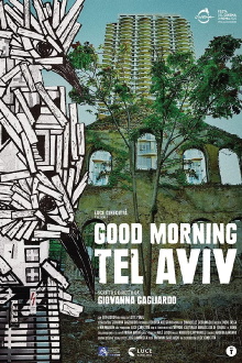 Good Morning Tel Aviv Trailer