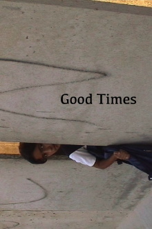 Good Times Trailer