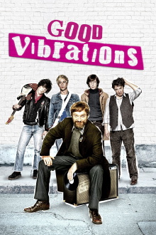 Good Vibrations Trailer