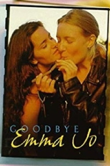 Goodbye Emma Jo Trailer