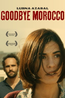 Goodbye Morocco Trailer