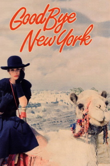 Goodbye, New York Trailer