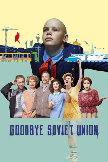Goodbye Soviet Union Trailer