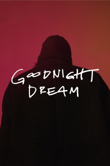 Goodnight Dream Trailer