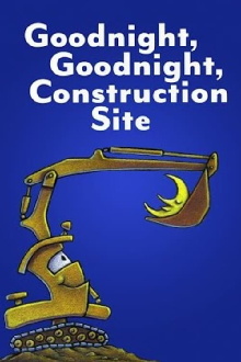 Goodnight, Goodnight, Construction Site Trailer